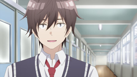 弱キャラ友崎くん Netflix