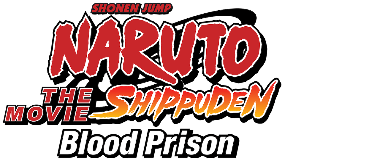 Naruto Shippuden The Movie Blood Prison Netflix