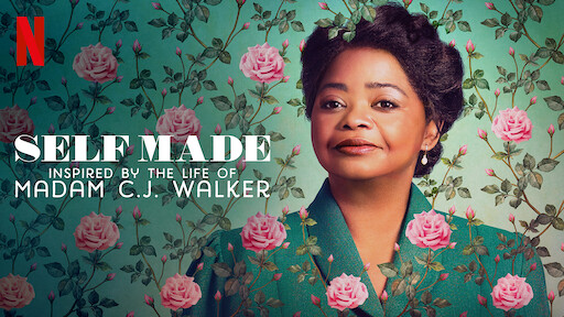 Self Made: Inspired by the Life of Madam C.J. Walker | Netflix ...