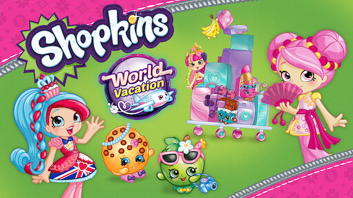 i want to watch shopkins